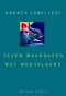 [Commissario Montalbano 4.50] • Montalbano · Zeven Maandagen Met Montalbano (NL, 2005)